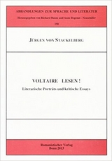 Voltaire lesen ! - Jürgen von Stackelberg