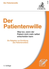 Der Patientenwille - Bickhardt, Jürgen