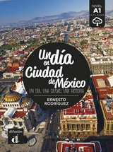 Un día en Ciudad de México - Rodríguez, Ernesto