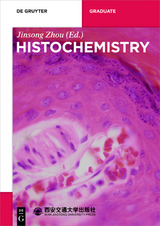 Histochemistry - Jinsong Zhou