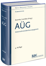 AÜG - Arbeitnehmerüberlassungsgesetz - Boemke, Burkhard; Lembke, Mark; Boemke, Burkhard; Lembke, Mark