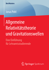 Allgemeine Relativitätstheorie und Gravitationswellen - Jonas Pohl