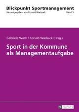 Sport in der Kommune als Managementaufgabe - 