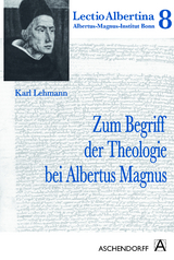 Zum Begriff der Theologie bei Albertus Magnus - Karl Lehmann