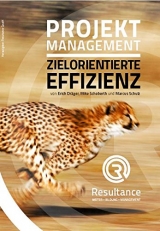 Projektmanagement Zielorientierte Effizient - Dräger, Erich; Schoberth, Mike; Schulz, Marcus