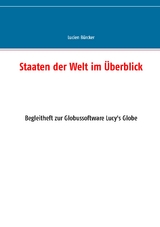 Staaten der Welt im Überblick - Lucien Bürcker