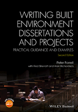 Writing Built Environment Dissertations and Projects - Peter Farrell, Fred Sherratt, Alan Richardson