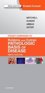 Pocket Companion to Robbins & Cotran Pathologic Basis of Disease - Mitchell, Richard N; Kumar, Vinay; Abbas, Abul K.; Aster, Jon C.