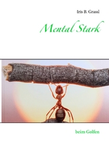 Mental Stark - Iris B. Grassl