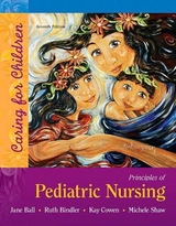 Principles of Pediatric Nursing - London, Marcia; Ladewig, Patricia; Davidson, Michele; Shaw, Michele; Bindler, Ruth