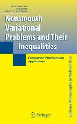 Nonsmooth Variational Problems and Their Inequalities - Siegfried Carl, Vy Khoi Le, Dumitru Motreanu