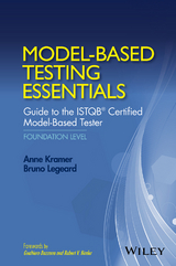 Model-Based Testing Essentials - Guide to the ISTQB Certified Model-Based Tester - Anne Kramer, Bruno Legeard