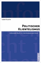 Politischer Klientelismus -  Isabel Kusche