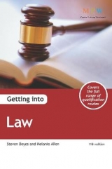 Getting into Law - Boyes, Steven; Allen, Melanie