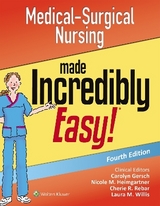 Medical-Surgical Nursing Made Incredibly Easy - Lippincott  Williams & Wilkins