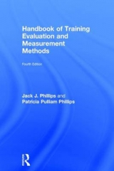 Handbook of Training Evaluation and Measurement Methods - Phillips, Jack J.; Phillips, Patricia Pulliam