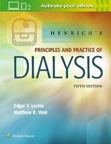 Henrich's Principles and Practice of Dialysis - Lerma, Edgar; Lerma, Edgar; Weir, Matthew