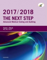 The Next Step: Advanced Medical Coding and Auditing, 2017/2018  Edition - Buck, Carol