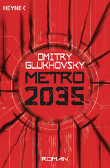 Metro 2035 - Dmitry Glukhovsky