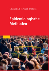 Epidemiologische Methoden - Lothar Kreienbrock, Iris Pigeot, Wolfgang Ahrens