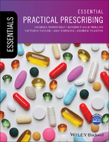 Essential Practical Prescribing - Georgia Woodfield, Benedict Lyle Phillips, Victoria Taylor, Amy Hawkins, Andrew Stanton