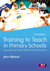 Training to Teach in Primary Schools -  Jane Medwell