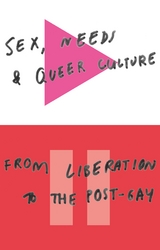 Sex, Needs and Queer Culture -  Doctor David Alderson