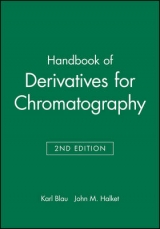 Handbook of Derivatives for Chromatography - Blau, Karl; Halket, John M.