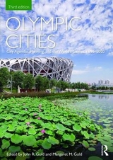 Olympic Cities - Gold, John; Gold, Margaret M