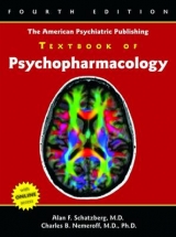 The American Psychiatric Publishing Textbook of Psychopharmacology - Schatzberg, Alan F.; Nemeroff, Charles B.