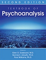 Textbook of Psychoanalysis - Gabbard, Glen O.; Litowitz, Bonnie E.; Williams, Paul