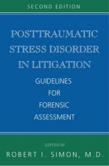 Posttraumatic Stress Disorder in Litigation - Simon, Robert I.