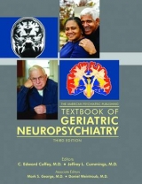 The American Psychiatric Publishing Textbook of Geriatric Neuropsychiatry - Coffey, C. Edward; Cummings, Jeffrey L.; George, Mark S.; Weintraub, Daniel; Foster, Norman L.