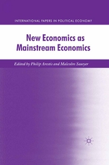 New Economics as Mainstream Economics - Malcolm Sawyer