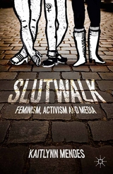 SlutWalk - K. Mendes