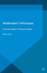 Wolfenden's Witnesses - Brian Lewis