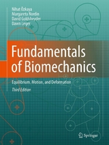 Fundamentals of Biomechanics - Nihat Özkaya, Margareta Nordin, David Goldsheyder, Dawn Leger