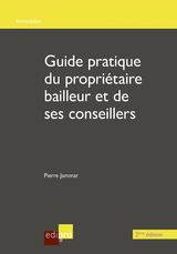 Guide du propriétaire bailleur et de ses conseillers - 2ème édition - Pierre Jammar