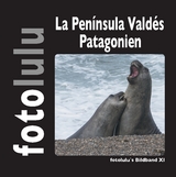 La Península Valdés Patagonien -  fotolulu