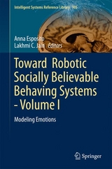 Toward  Robotic Socially Believable Behaving Systems - Volume I - 