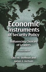 Economic Instruments of Security Policy - G. Shiffman