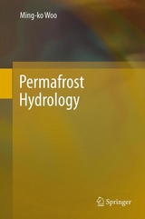 Permafrost Hydrology - Ming-ko Woo