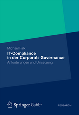 IT-Compliance in der Corporate Governance - Michael Falk