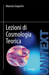 Lezioni di Cosmologia Teorica - Maurizio Gasperini