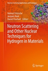 Neutron Scattering and Other Nuclear Techniques for Hydrogen in Materials - 