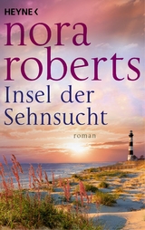 Insel der Sehnsucht - Nora Roberts