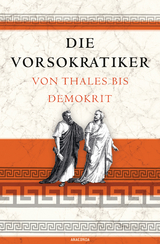 Die Vorsokratiker - 