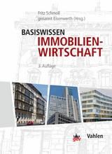 Basiswissen Immobilienwirtschaft - 