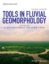 Tools in Fluvial Geomorphology - G. Mathias Kondolf, Hervé Piégay