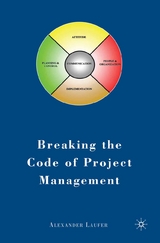 Breaking the Code of Project Management - A. Laufer